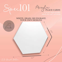 Load image into Gallery viewer, Acrylic Place Cards - 2 x 3.5IN Hexagon Acrylic Blanks, 20Pc
